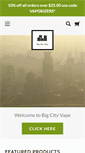 Mobile Screenshot of bigcityvape.com
